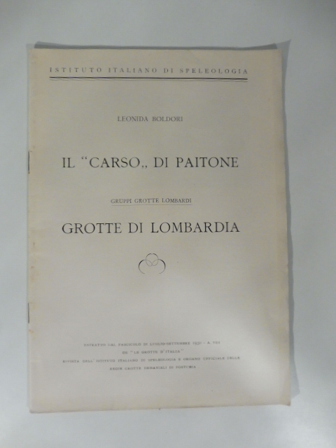 Grotte di Lombardia. Il Carso di Paitone